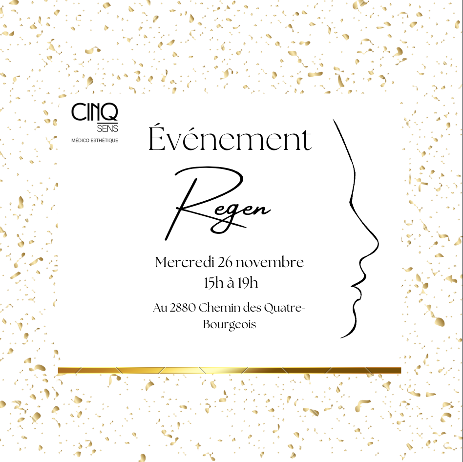 Billet : Soirée REGEN et Bulles 🥂 - Clinique Cinq Sens